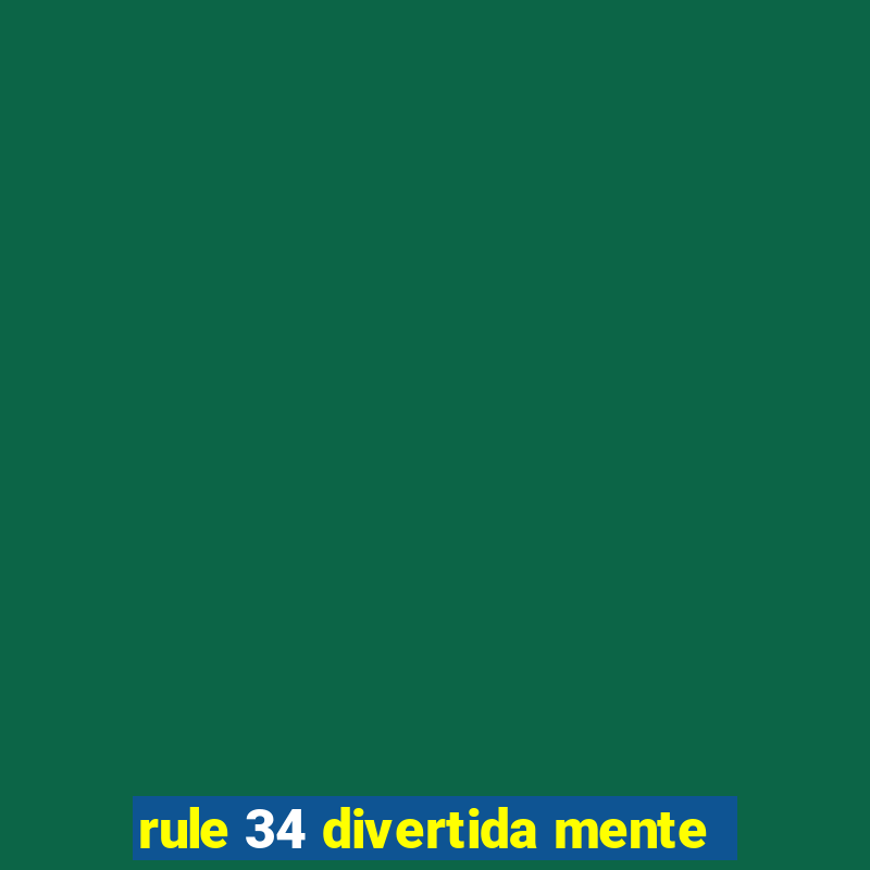 rule 34 divertida mente